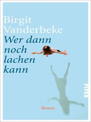 cover image of Wer dann noch lachen kann